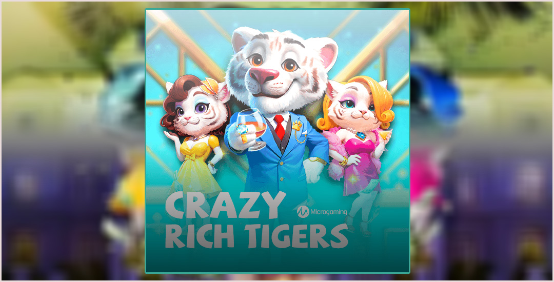 Crazy Rich Tigers Menanti Di Hutan Tropis Game Menantang!!