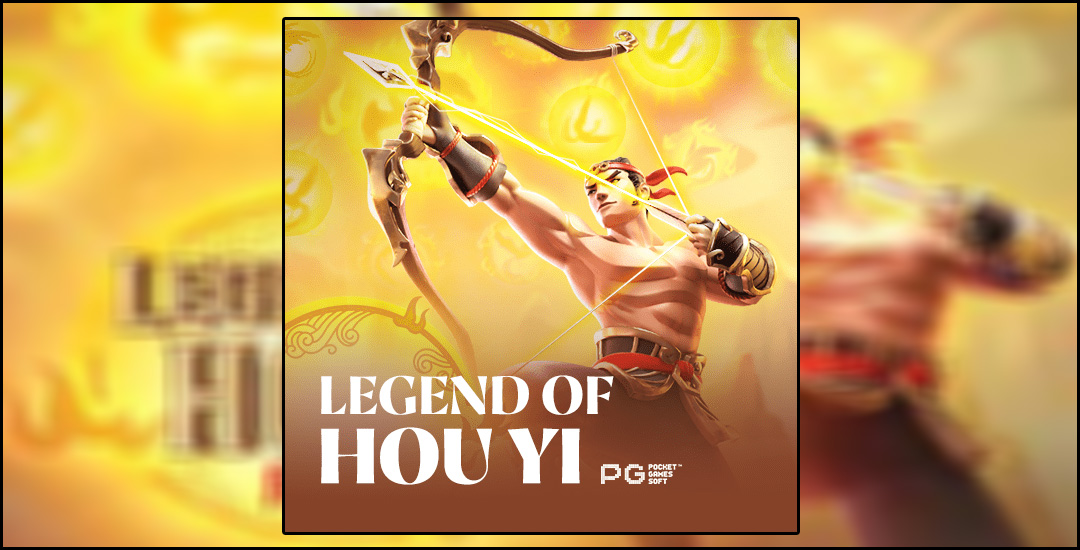 Legenda Kuno “Legend Of Hou Yi” PG Soft