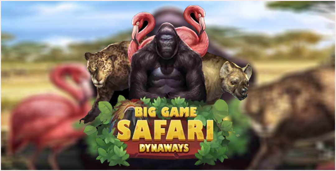Big Game Safari Terbaru Dan Mudah Menang!!