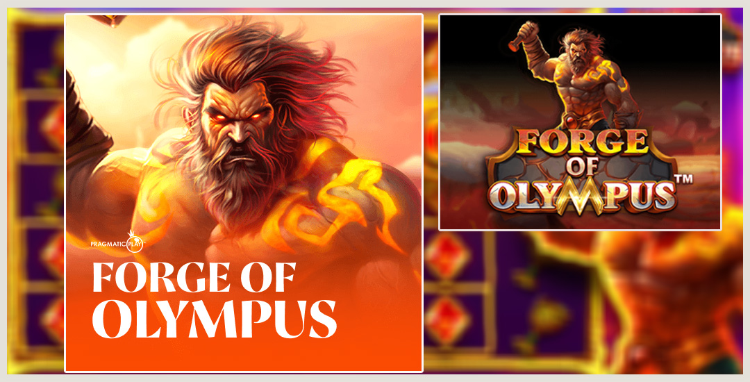 Forge of Olympus Game Slot Terpopuler Mudah Maxwin