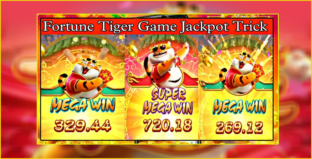 Fortune Tiger Game Jackpot Trick Maxwin