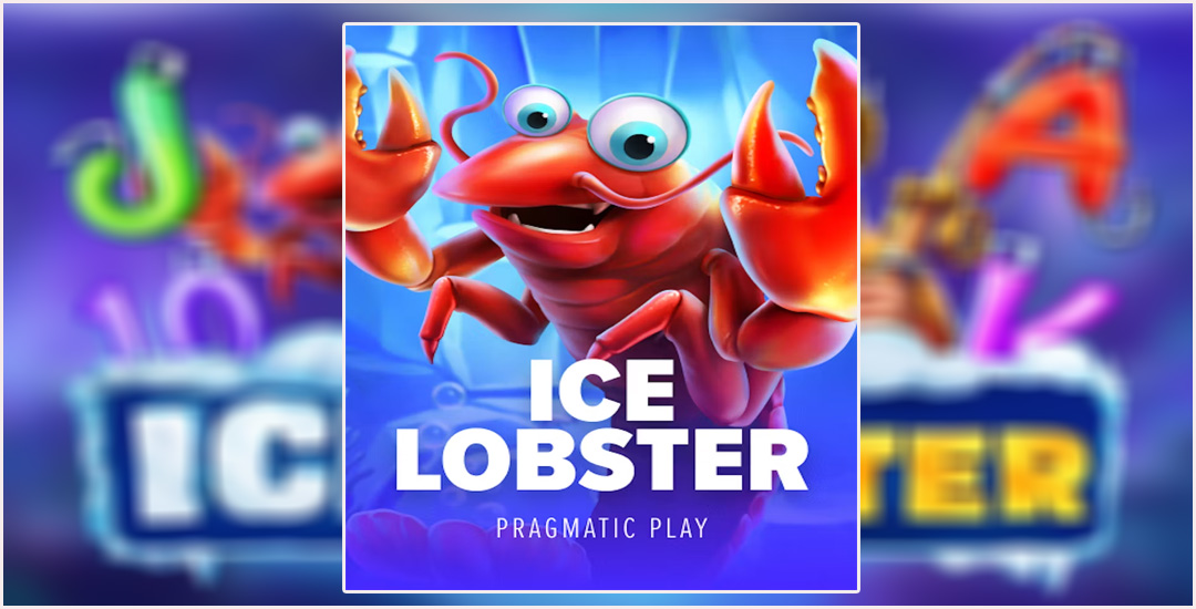 Ice Lobster Sensasi Petualangan Di Dunia Beku Dari Pragmatic Play